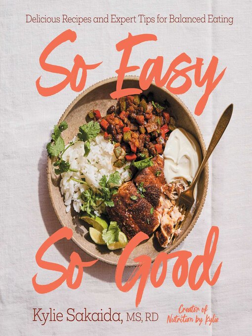 Title details for So Easy So Good by Kylie Sakaida - Wait list